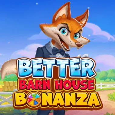 Better Barn House Bonanza Slot · 24 Magic Casino